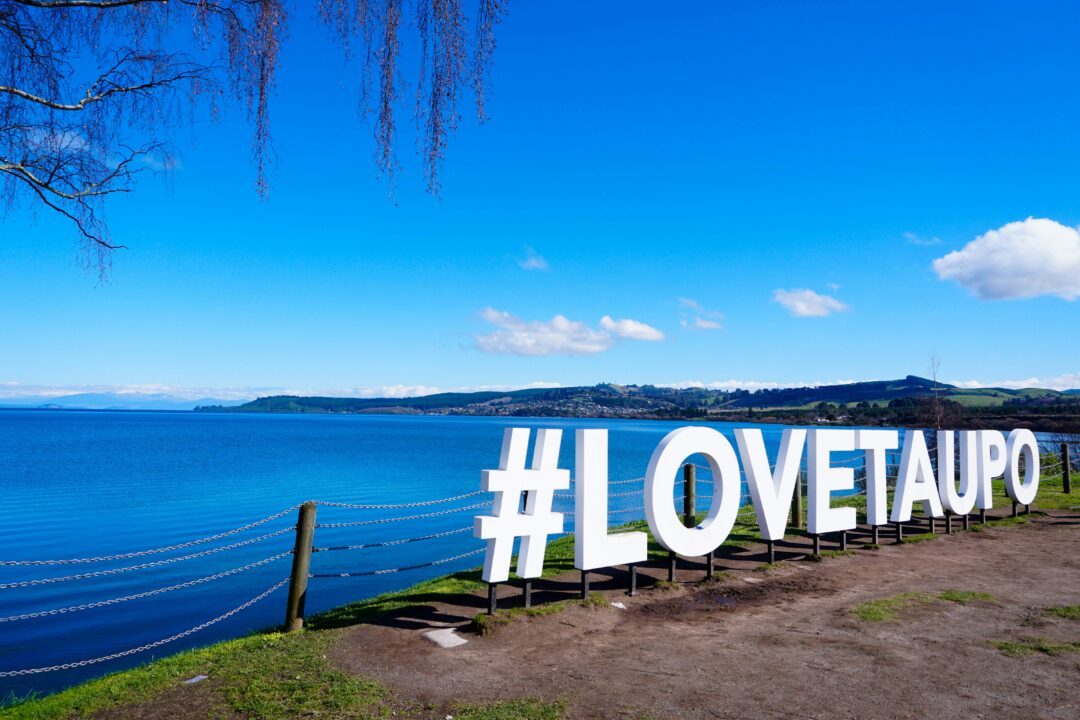 i love taupo sign